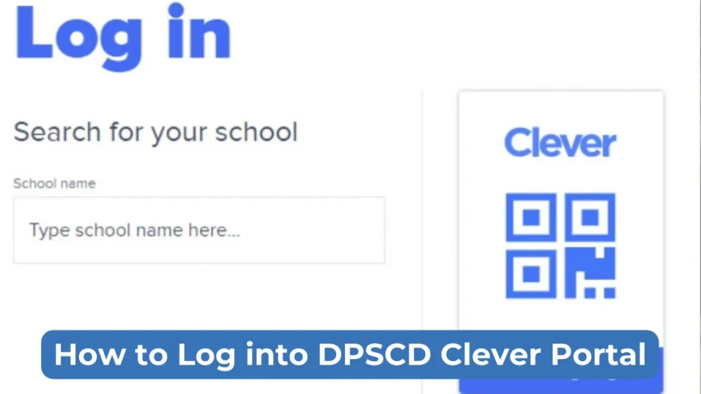 How to Log into DPSCD Clever Portal