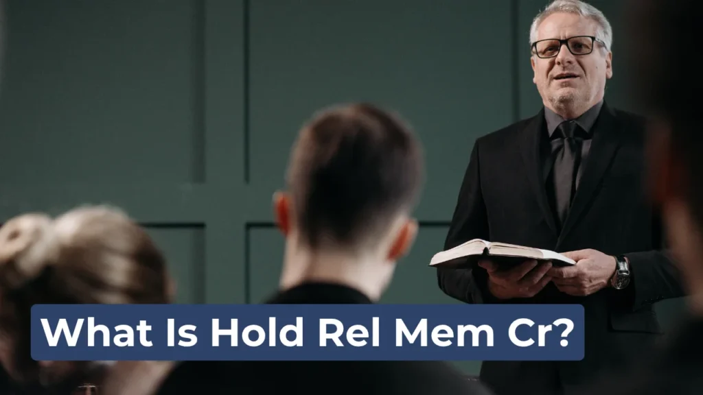 What Is Hold Rel Mem Cr?